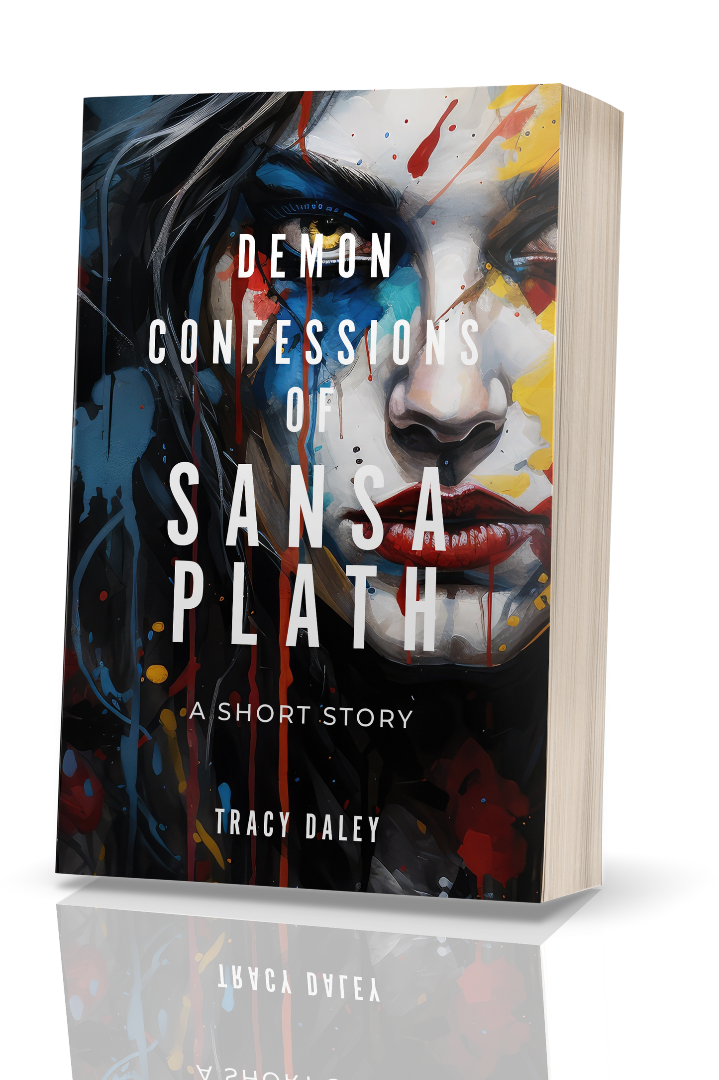 Paperback - Demon Confessions of Sansa Plath: A Short Story