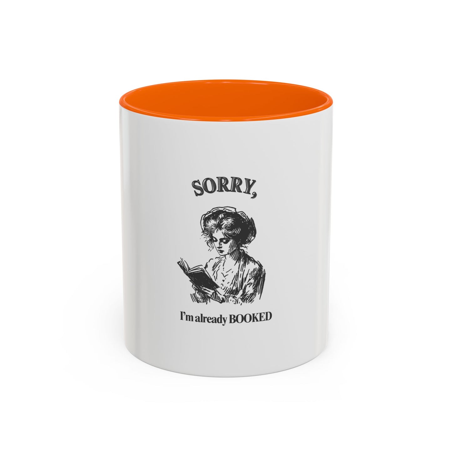 Accent Coffee Mug (11, 15oz) "Sorry, I'm already booked."