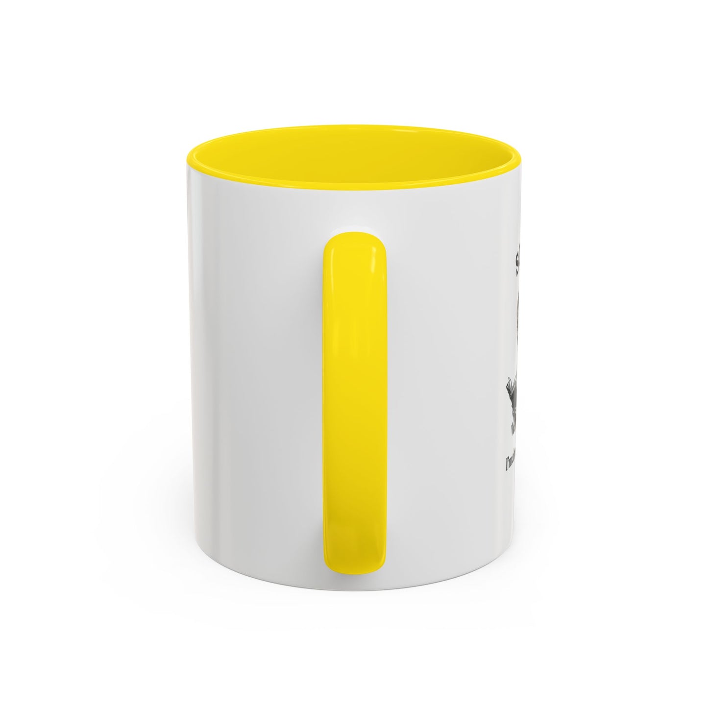 Accent Coffee Mug (11, 15oz) "Sorry, I'm already booked."