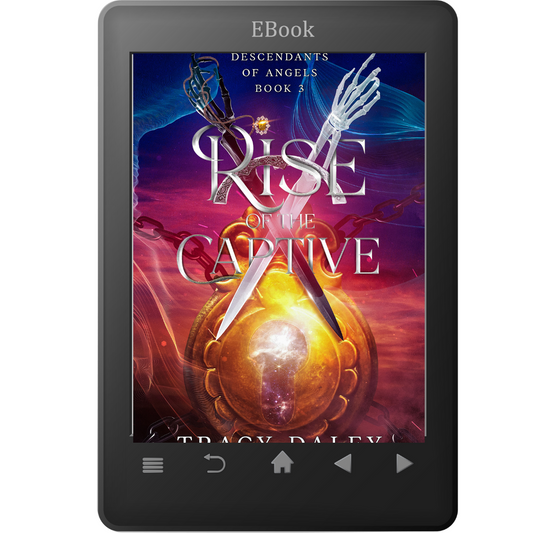 eBook Rise of the Captive - Descendants of Angels Book 3