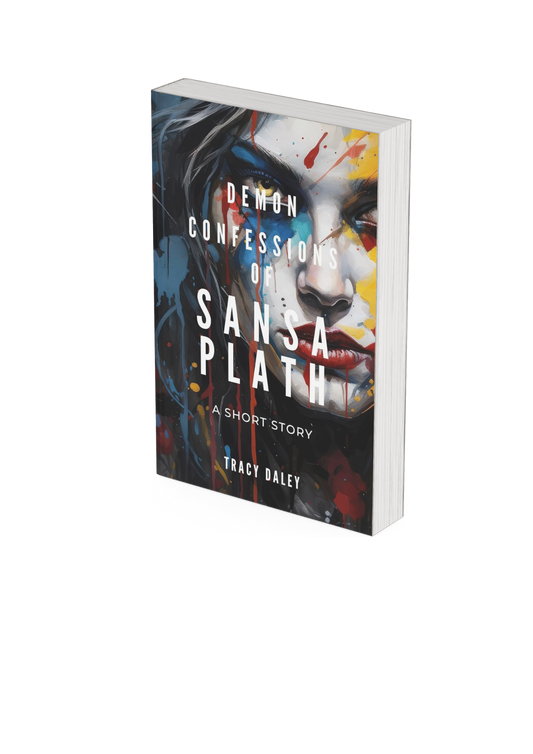 Paperback - Demon Confessions of Sansa Plath: A Short Story